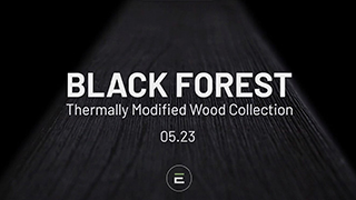 UFP-Edge Thermally Modified Wood Collection Black Forest Teaser Thumbnail