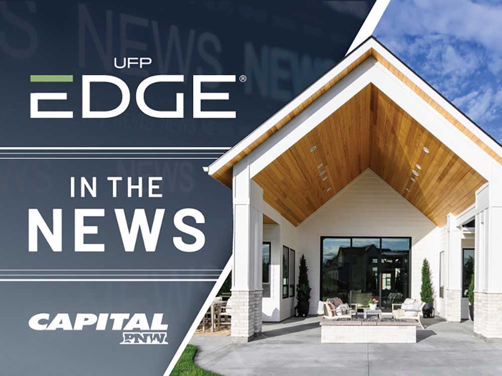 UFP-Edge Unveils New Distribution Partnership with Capital Lumber Company